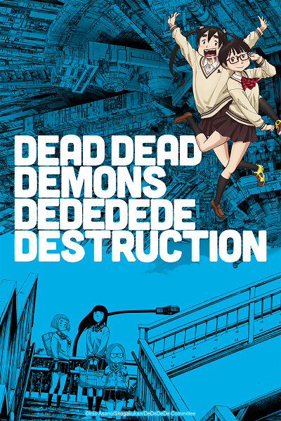 Dead Dead Demons Dededede Destruction: Episodio 0